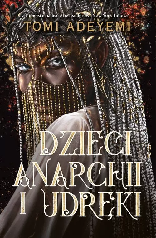 Dzieci anarchii i udręki. Cykl Dziedzictwo Oriszy. Tom 3 - Książki