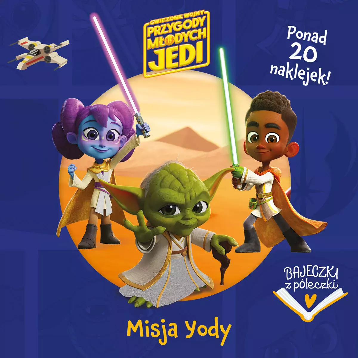Bajeczki z półeczki. Misja Yody. Gwiezdne wojny Przygody Młodych Jedi - Książki