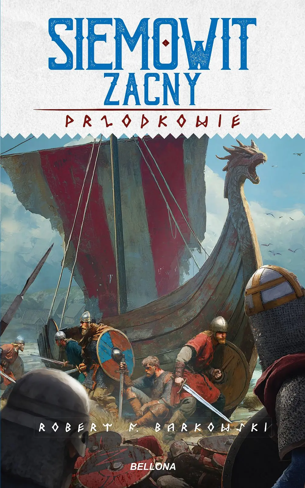 Przodkowie. Tom 4. Siemowit Zacny - Książki