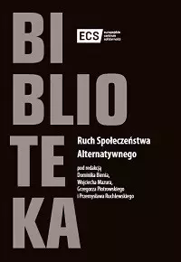 Ruch Społeczeństwa Alternatywnego - Książki