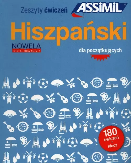 Hiszpański dla początkujących. 180 ćwiczeń + klucz - Książki