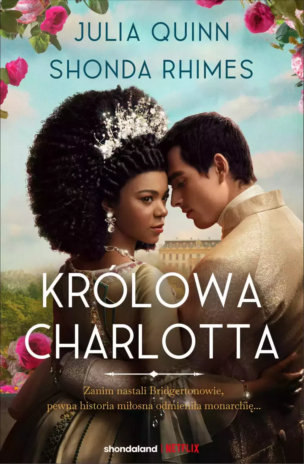 Królowa Charlotta. Opowieść ze świata Bridgertonów - Książki