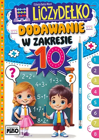 Dodawanie w zakresie 10. Liczydełko - Książki