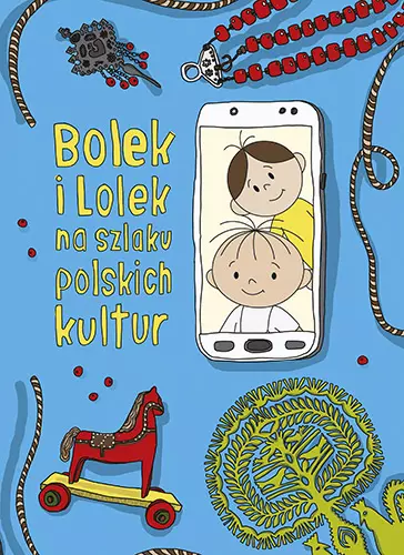 Bolek i Lolek na szlaku polskich kultur, wydanie 2 - Książki