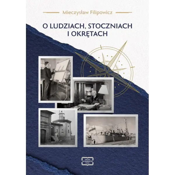 O ludziach, stoczniach i okrętach - Książki