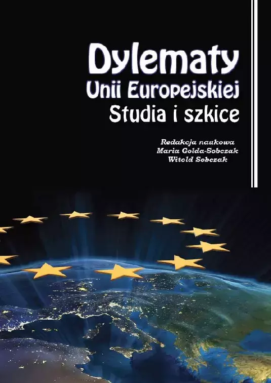 Dylematy Unii Europejskiej. Studia i szkice - Książki