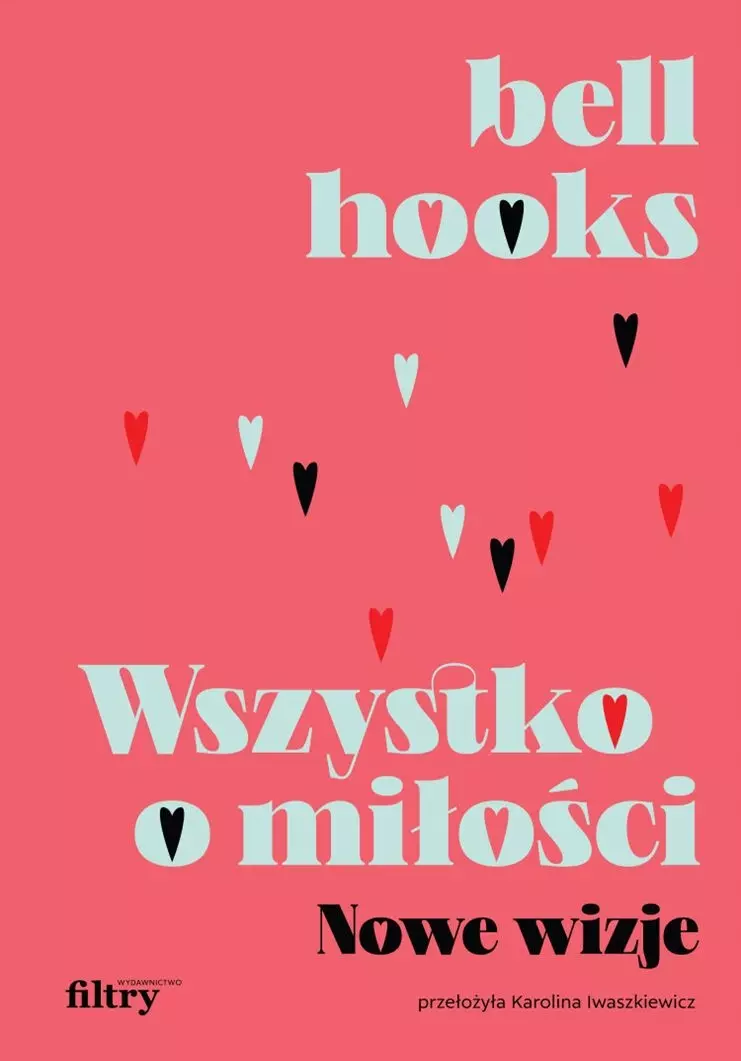 Wszystko o miłości. Nowe wizje - Książki