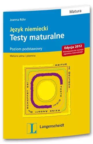 Język niemiecki. testy maturalne. Poziom podstawowy - Książki