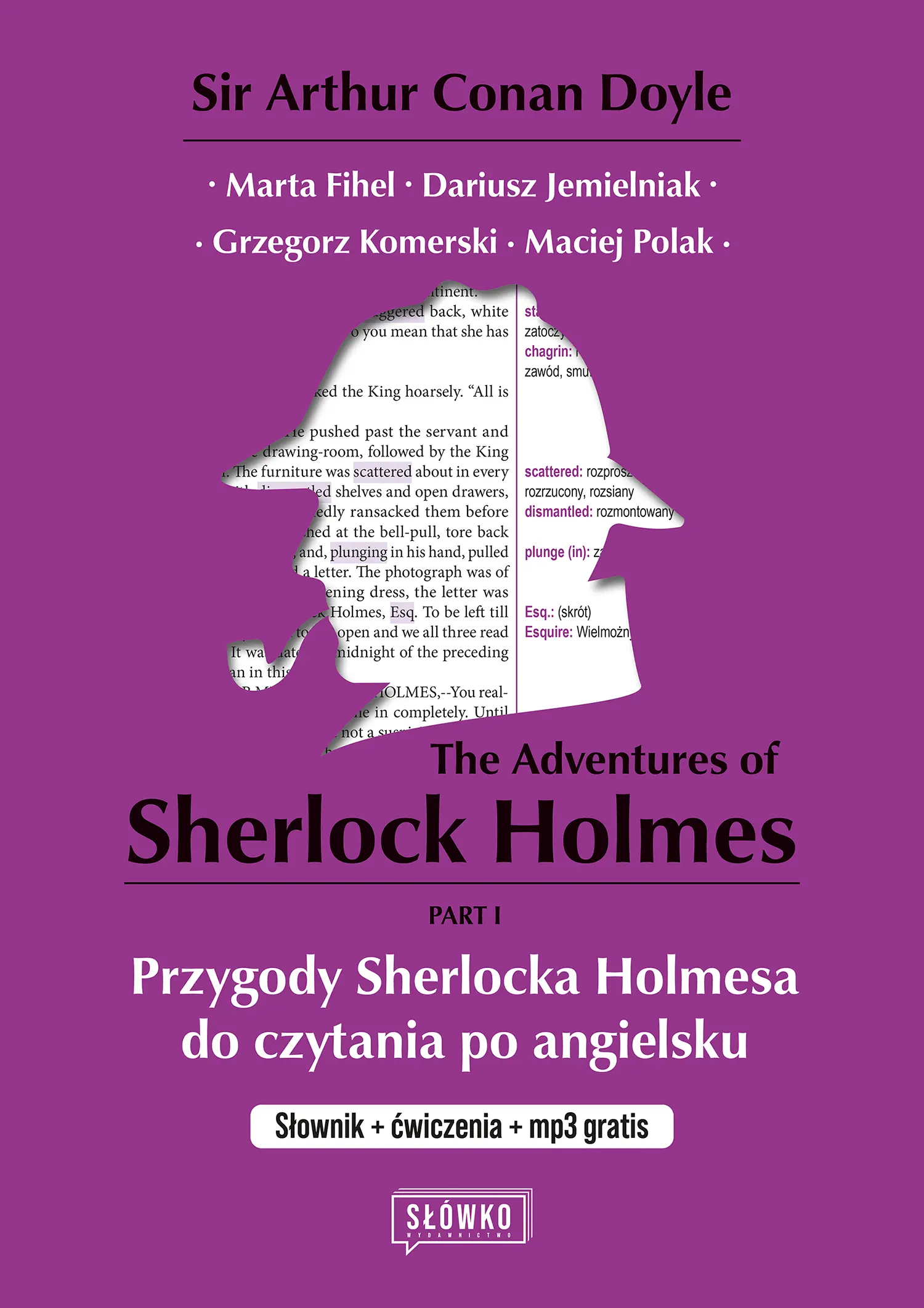 The Adventures of Sherlock Holmes Part 1. Przygody Sherlocka Holmesa do czytania po angielsku Słownik + ćwiczenia + mp3.  Klasyka po angielsku - Książki