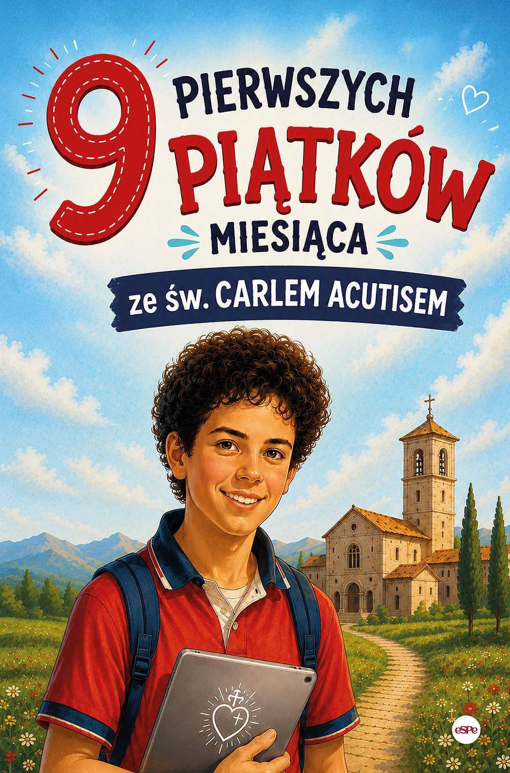9 pierwszych piątków miesiąca ze św. Carlem Acutisem - Książki