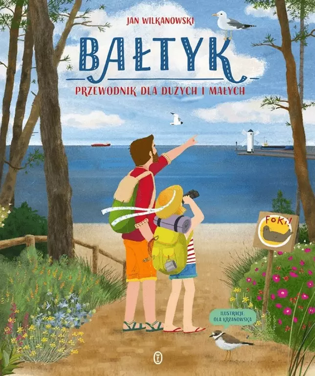 Bałtyk. Przewodnik dla dużych i małych - Książki