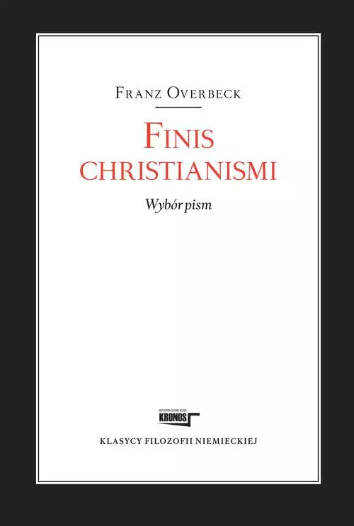 Finis christianismi. Wybór pism - Książki