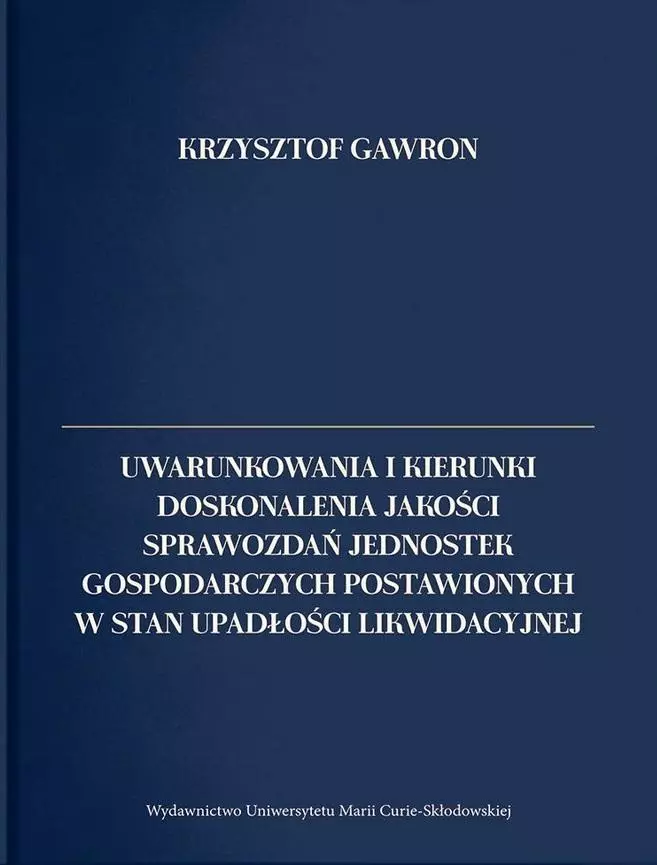 Uwarunkowania i kierunki doskonalenia jakości.. - Książki