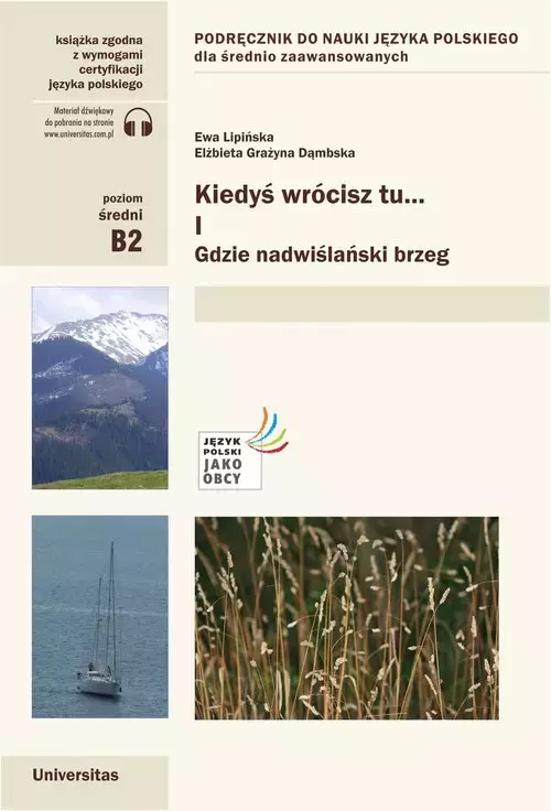 Kiedyś wrócisz tu..., cz. II: By szukać swoich dróg i gwiazd - Książki
