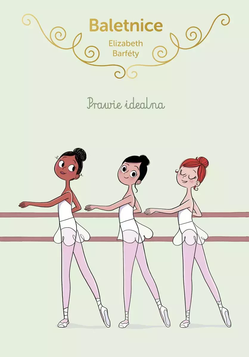 Baletnice. Prawie idealna - Książki