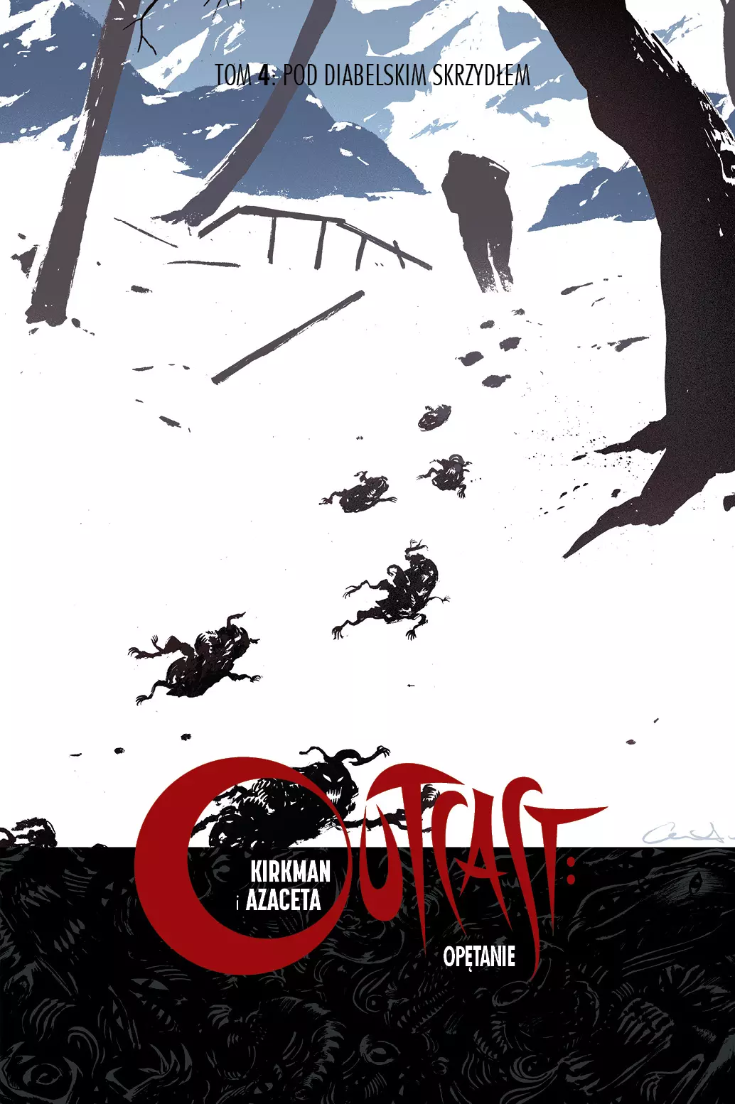 Outcast: Opętanie. Tom 4. Pod diabelskim skrzydłem - Książki