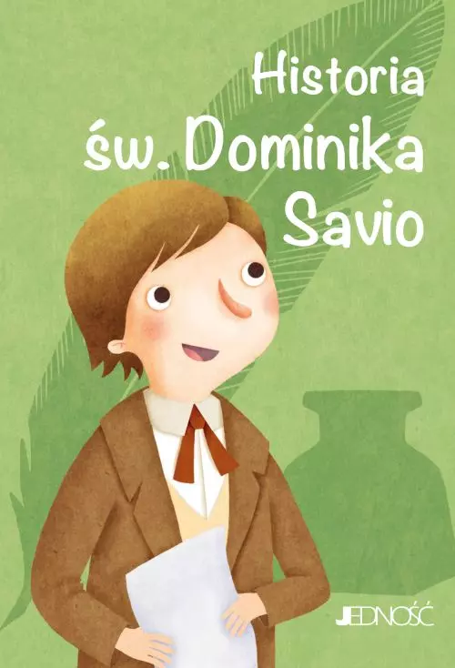 Wielcy przyjaciele Jezusa. Historia św. Dominika Savio - Książki