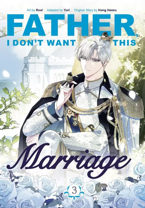 Father, I Don't Want This Marriage, Vol. 3 wer. angielska - Książki