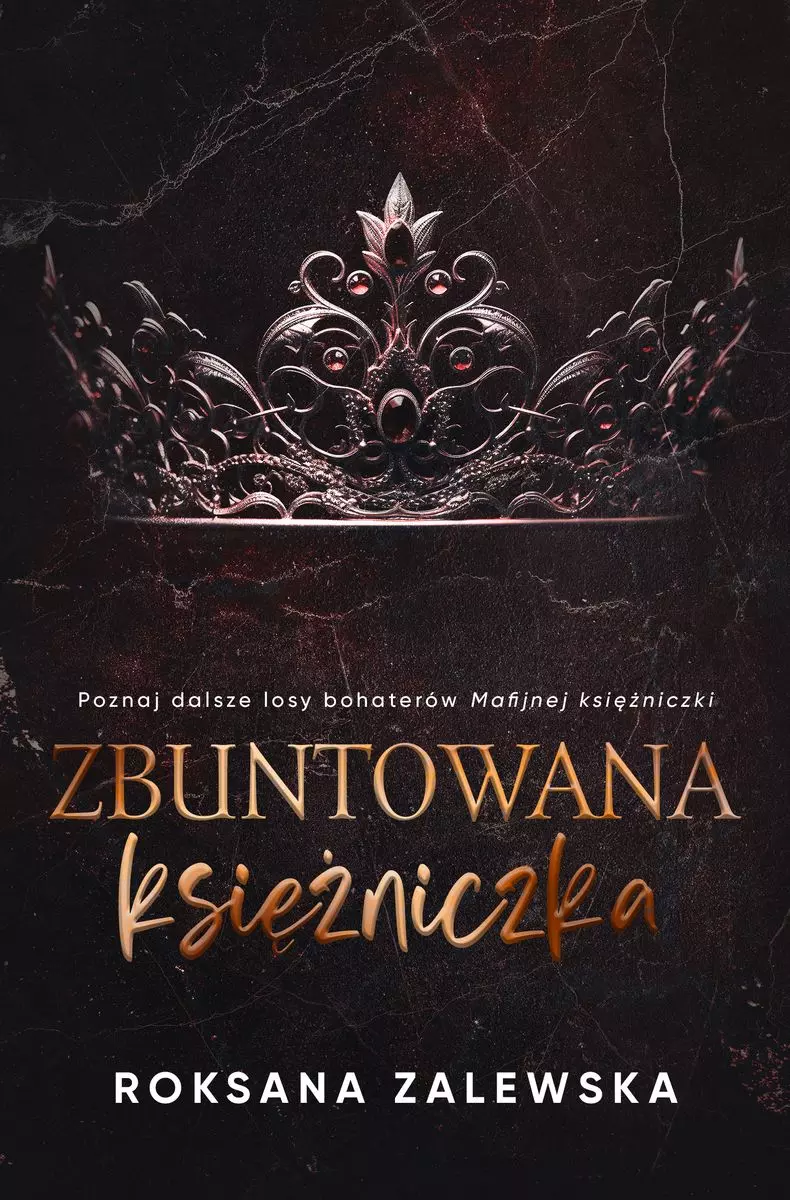 Zbuntowana Księżniczka - Książki
