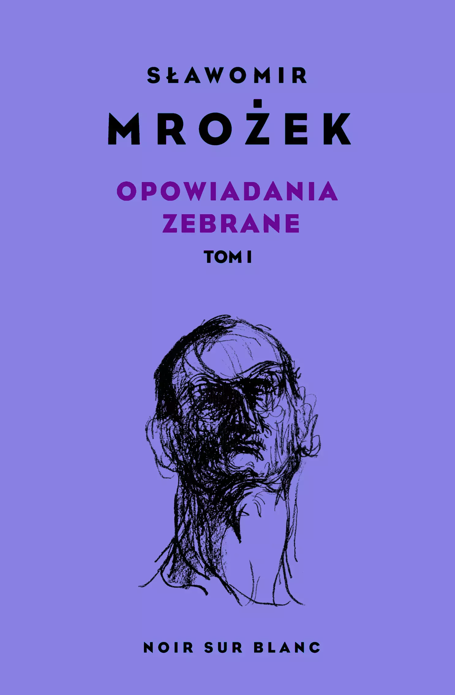 Opowiadania zebrane. Tom 1 - Książki