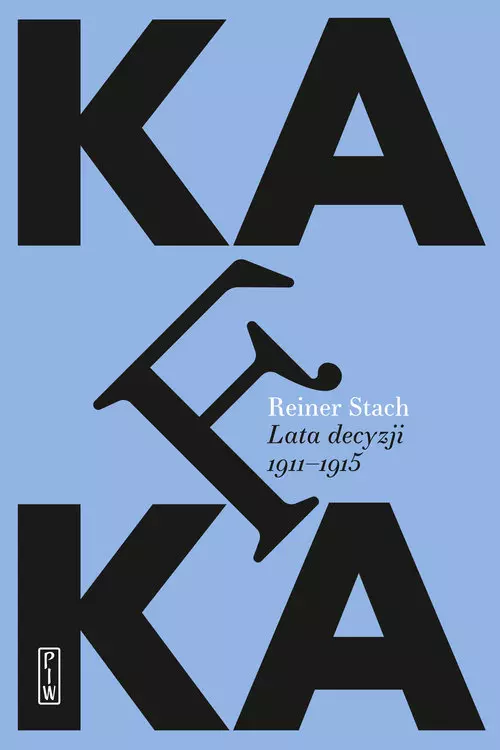 Kafka. Lata decyzji - Książki