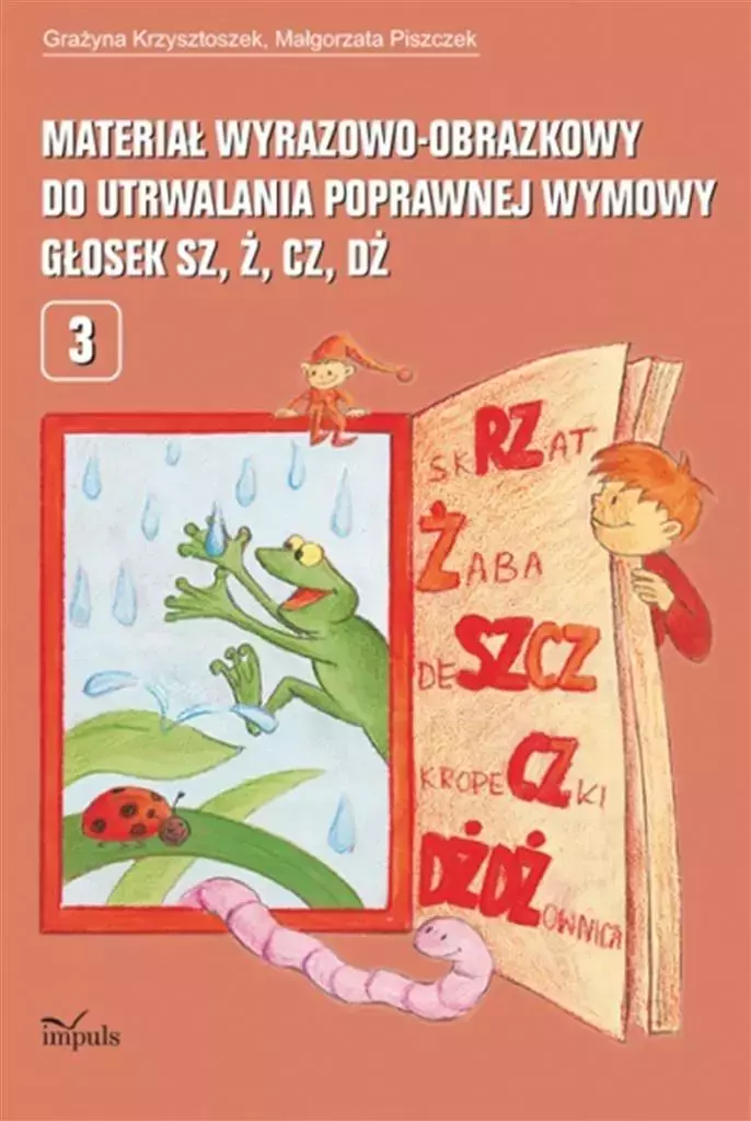Materiał wyraz.-obraz. do utrwal. gołosek sz, ż, c - Książki