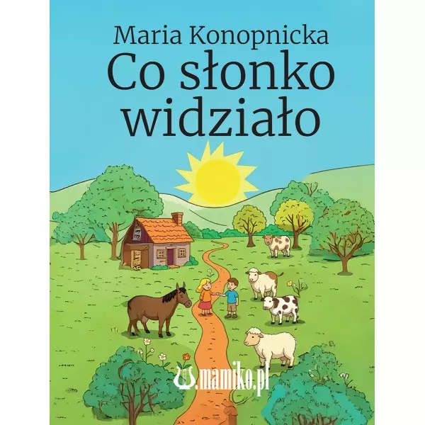 Co słonko widziało - Książki