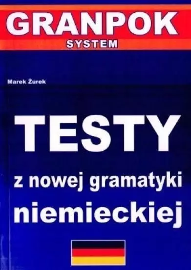 Testy z nowej gramatyki niemieckiej - Książki