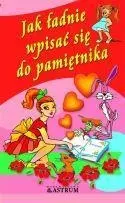 Jak ładnie wpisać się do pamiętnika. - Książki