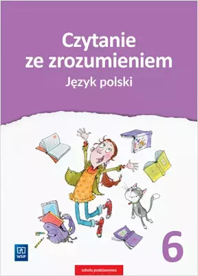 Język polski. Czytanie ze zrozumieniem. Zestawy ćwiczeń. Klasa 6. Szkoła podstawowa - Książki