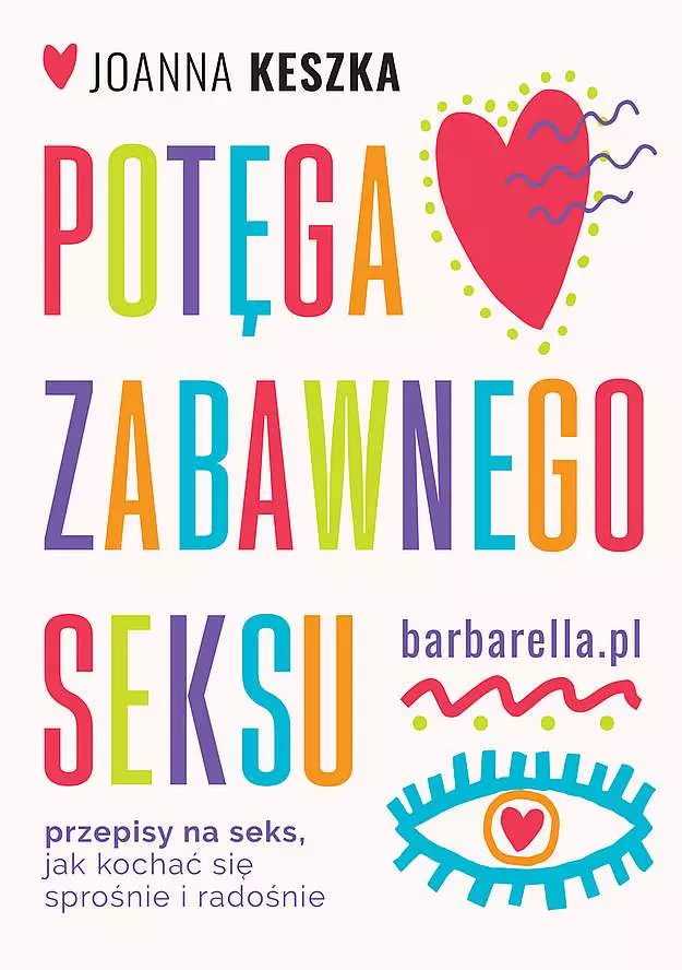 Potęga zabawnego seksu. Przepisy na seks, jak kochać się sprośnie i radosnie - Książki