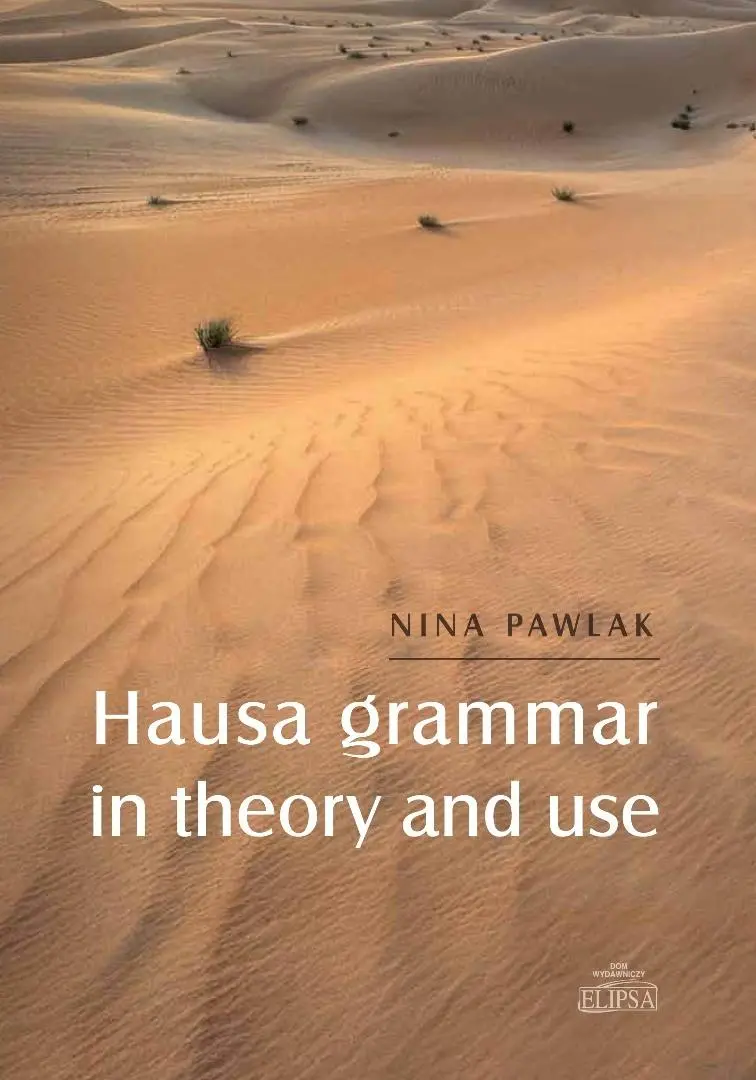 Hausa grammar in theory and use - Książki