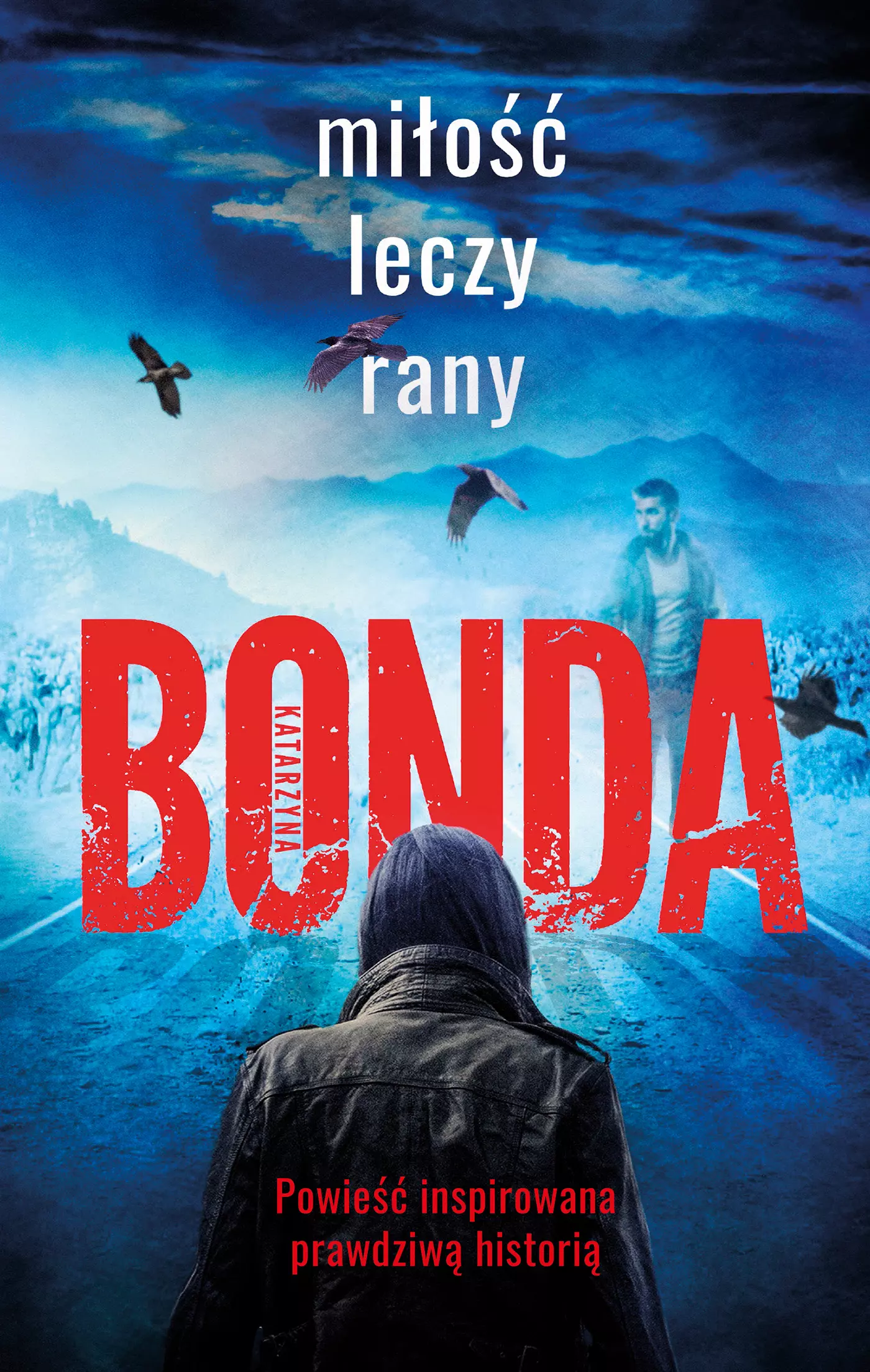 Miłość leczy rany - Książki