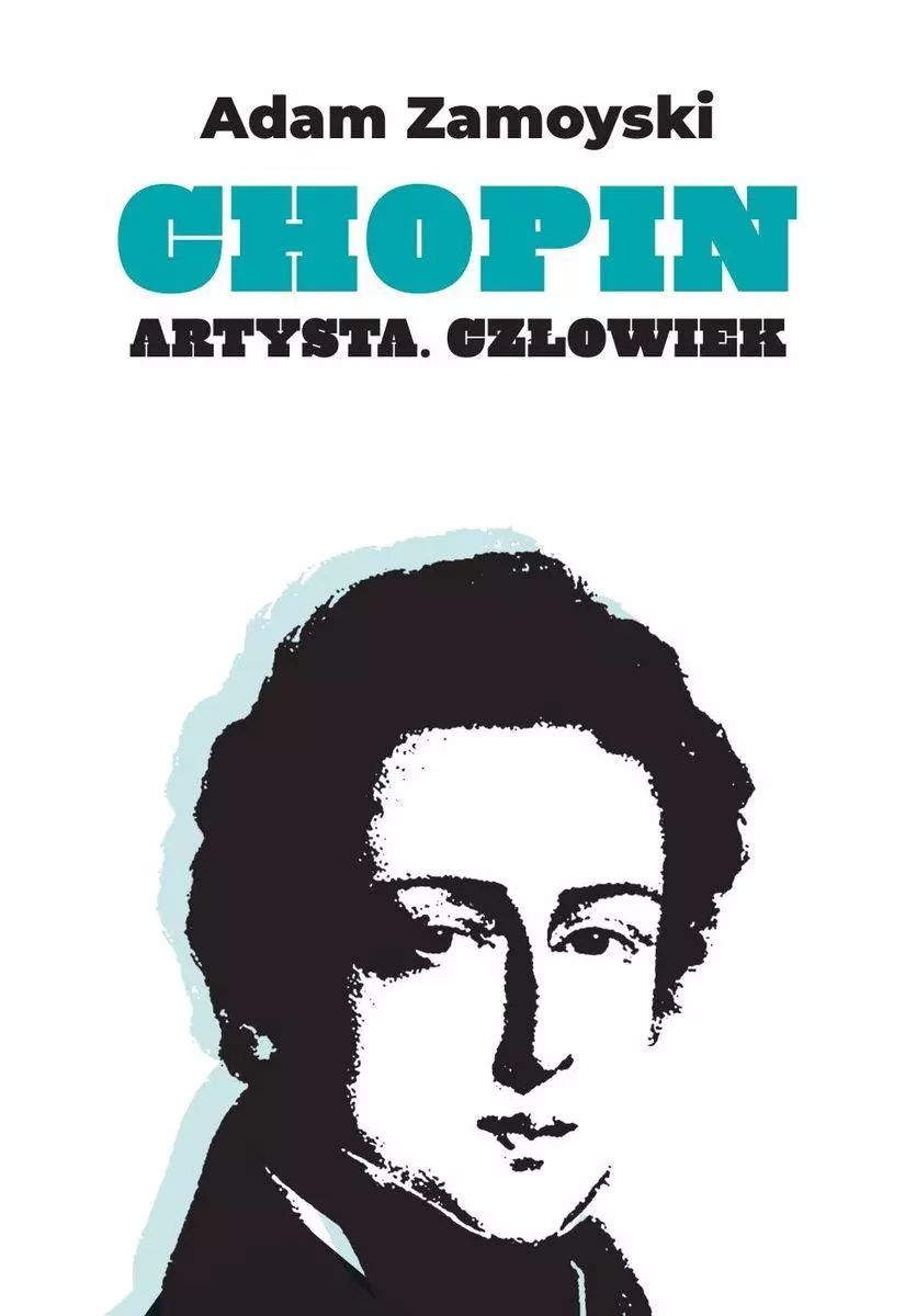 Chopin. Artysta. Człowiek - Książki