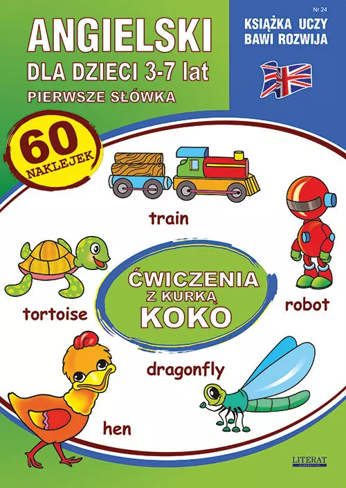 Angielski dla dzieci 24 Pierwsze słówka 3-7 lat Ćwiczenia z kurką Koko - Książki