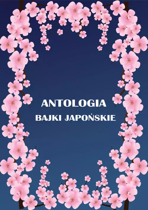 Antologia: Bajki Japońskie - Książki