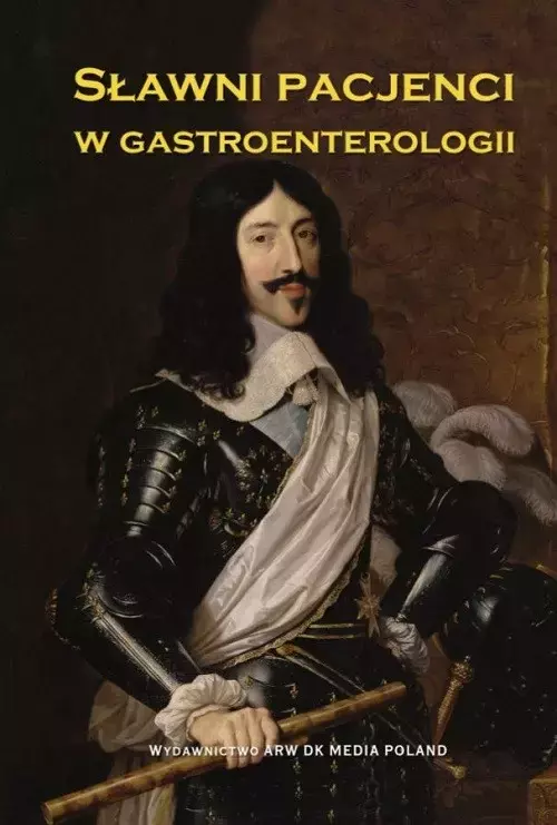 Sławni pacjenci w gastroenterologii - Książki