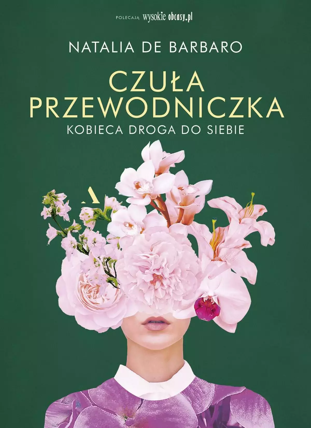 Czuła przewodniczka. Kobieca droga do siebie - Książki