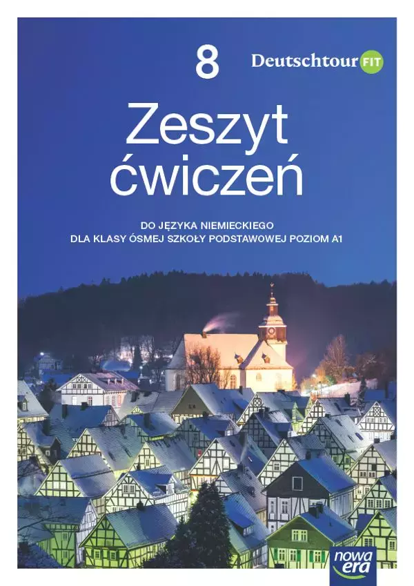 Deutschtour FIT NEON. Szkoła podstawowa klasa 8. Zeszyt ćwiczeń + kod QR. Nowa edycja 2024-2026 - Książki