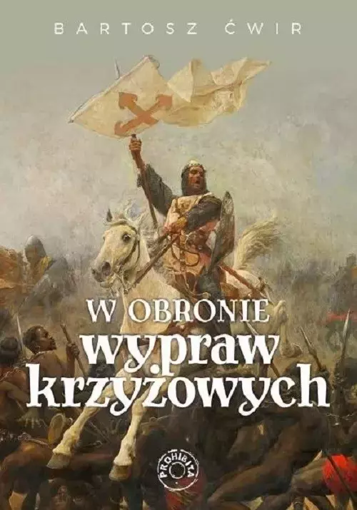 W obronie wypraw krzyżowych - Książki