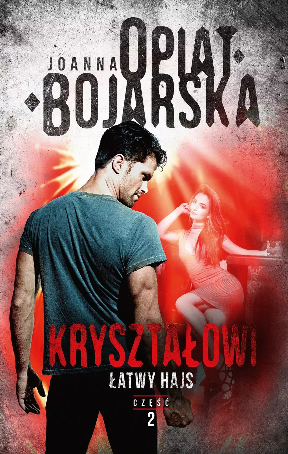 Kryształowi. Tom 2. Łatwy hajs - Książki