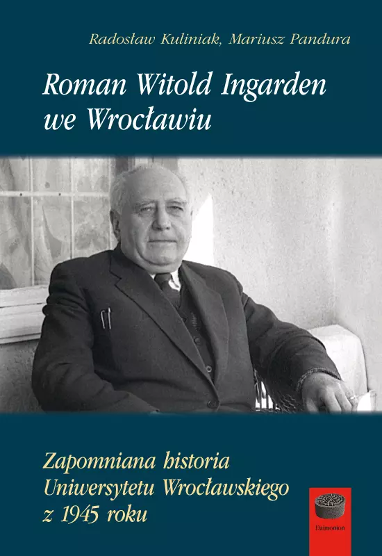 Roman Witold Ingarden we Wrocławiu - Książki