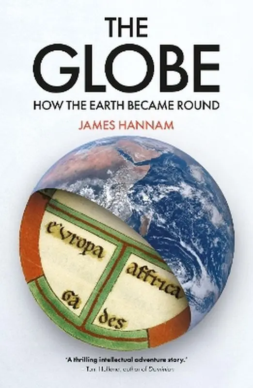 The Globe: How the Earth Became Round - Książki