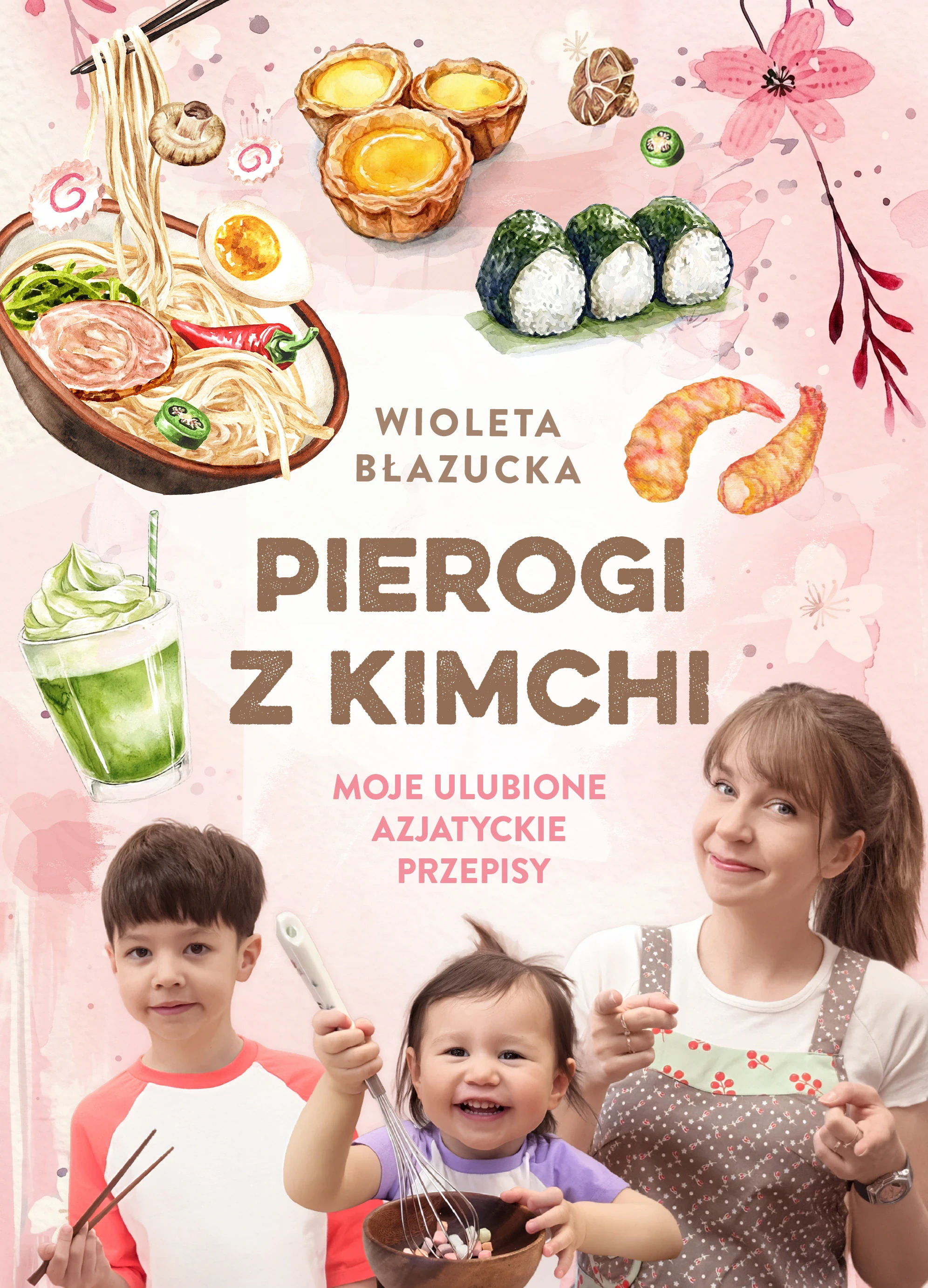Pierogi z kimchi. Moje ulubione azjatyckie przepisy - Książki