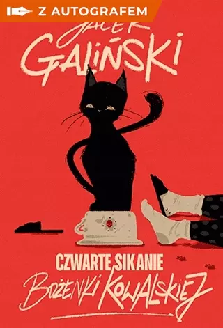 Czwarte sikanie Bożenki Kowalskiej - książka z autografem - Jacek Galiński - Książki
