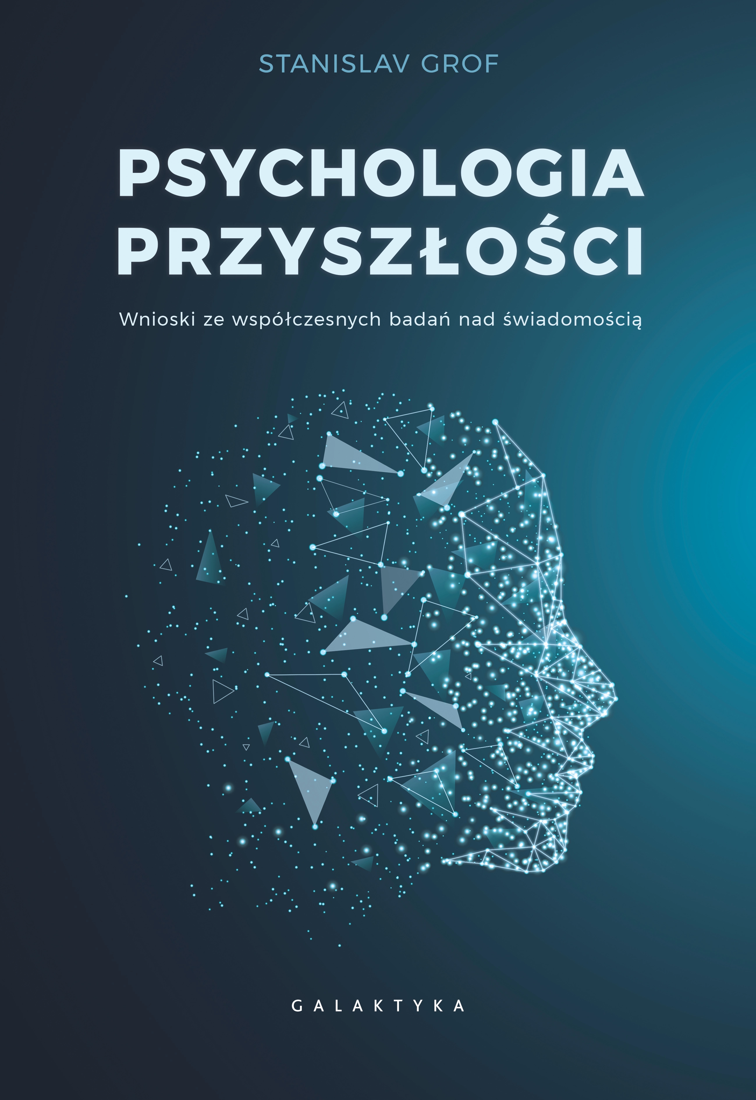 Psychologia przyszłości - Książki