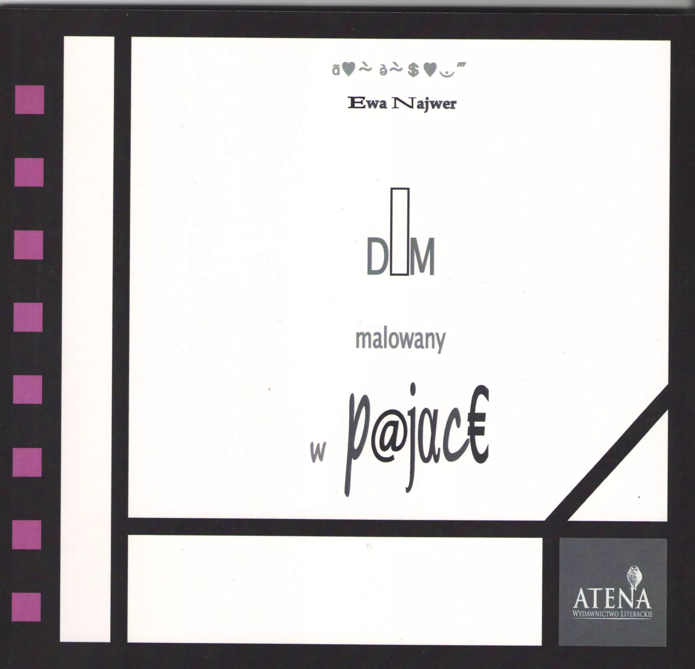 Dom malowany w pajace - Książki