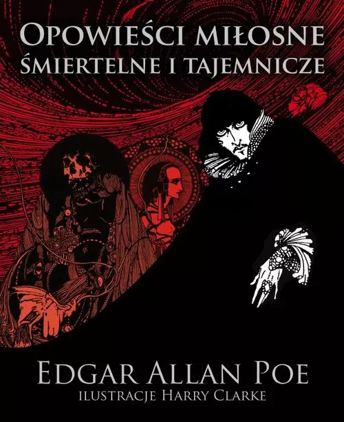 Opowieści miłosne, śmiertelne i tajemnicze - Książki