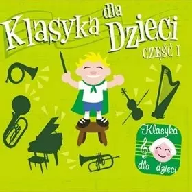 Klasyka dla dzieci cz. 1 CD SOLITON - Książki