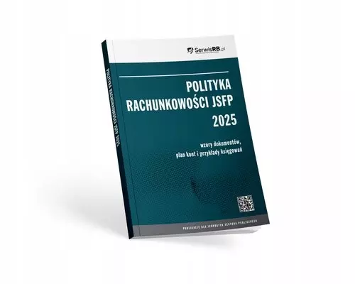 Polityka rachunkowości 2025 w samorządowych jednostkach budżetowych - Książki